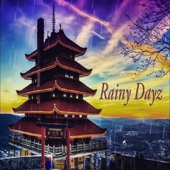 Rainy Dayz