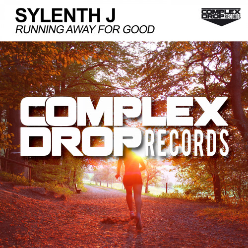 Sylenth J - Running Away For Good (Original Mix) [Out Now]