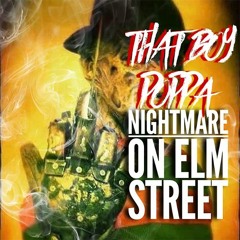 lil poppa aka thatboypoppa - Nightmare On Elm Street