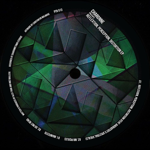 PTN013 CHARONNE - REFLEXION PERCEPTION DISTORTION EP