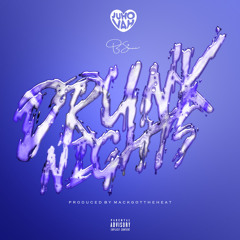 Juhovah - Drunk Nights feat. B Simone [Prod. By MACKGOTTHEHEAT]