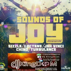 Dj Kingdom - Sounds of joy riddim mix(New Empire records productions)