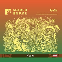 K'AN // Zolotaya Orda // 022