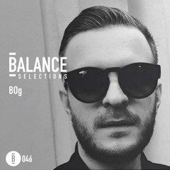 Balance Selections 046: BOg