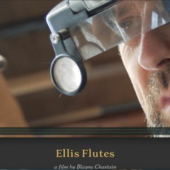Blayne Chastain EllisFlutes film score