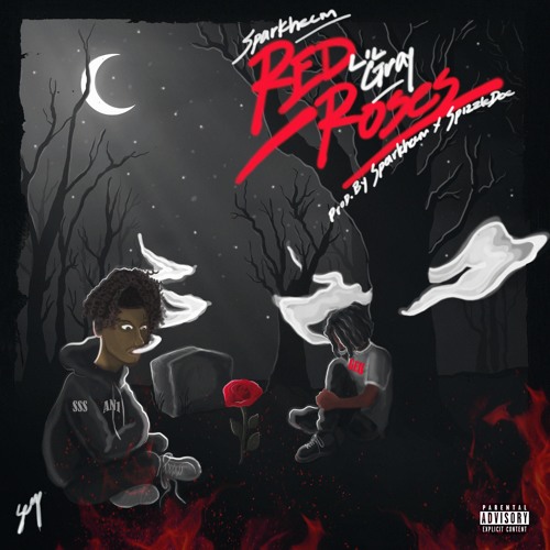 Lil Gray - Red Roses (prod By Sparkheem X Spizzledoe)