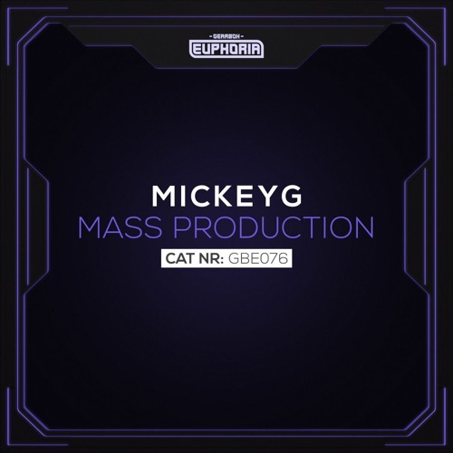 MickeyG - Mass Production