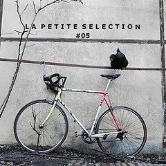 La Petite Sélection #05