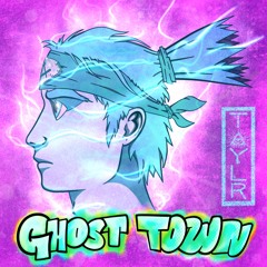 GHOST TOWN