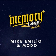 Mike Emilio & Modo - Memory Lane 2019
