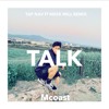 Talk Tap Remix Nav Ft Meek Mill Mp3