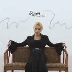 Siyeon(Dreamcatcher) 'We All Lie'