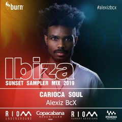 Ibiza 2019 - Sunset Sampler Mix - Alexiz BcX