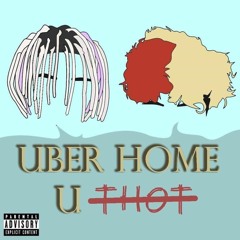 Uber Home U Thot