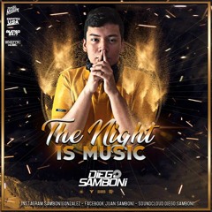 The Night Is Music/Diego Samboni(Live set)
