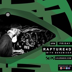 LVLZ Radio w/ Rapture4D - Benzmixer b2b Recurve Guest Mix