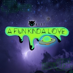 A Fun Kinda Love