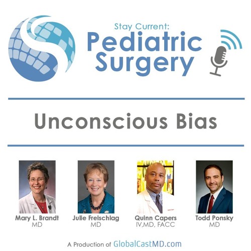 Stream Unconscious Bias by StayCurrent: Pediatric Surgery