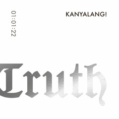 kanyalang!