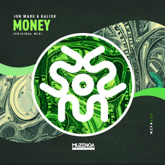 Jon Warg & Kalish - Money (Original Mix) | FREE DOWNLOAD