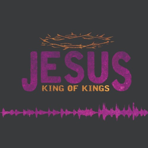 Stream Jesus King Of Kings Episode 2 Jesus Gets Angry By Oakwood Family Ministries Listen Online For Free On Soundcloud