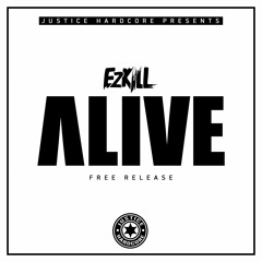 EzKiLL - Alive    ⚠️FREE DOWNLOAD⚠️