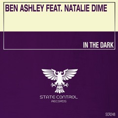 Ben Ashely Feat Natalie Dime In The Dark (Preview)