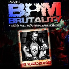 The Noizedizorder - Promomix : BPM Brutality Part One