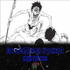 Breaking Point (Prod.Pttr)