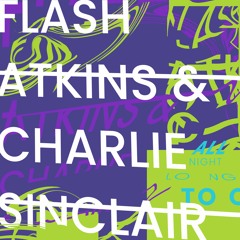 Flash Atkins & Charlie Sincair - All Night Long (De Fantastiske To Til Fem Om Natta Remiks)