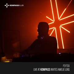 Psytox - live at Kompass invites Amelie Lens - 15/03/2019