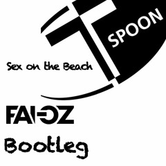 T Spoon - Sex On The Beach (Fai - Oz Bootleg)