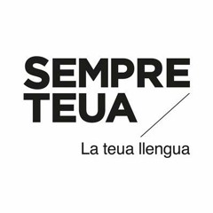 Sempre teua. La teua llengua (Generalitat Valenciana)