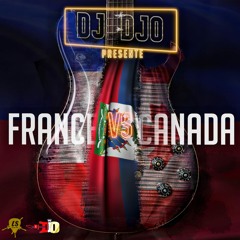Dj Djo - France VS Canada Mix Vol. 1 (Gouyad Mix)