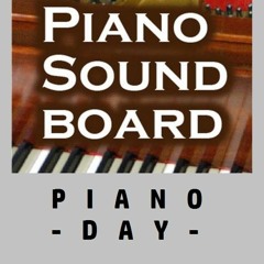 Piano Day 2019 - Piano Soundboard