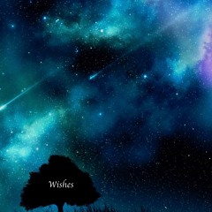 Wishes