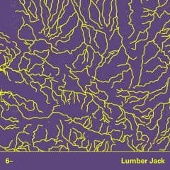 Insurgentes Podcast 6 | Lumber Jack