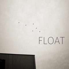Float (Piano Day 2019)