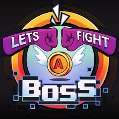 Let's Fight A Boss Outro Theme