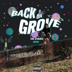 "BACK 2 DA GROVE" MIXTAPE