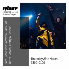 I Am Grime with Jammz & Jack Dat, Terror Danjah, Crafty & Gesher - 28th March 2019