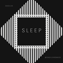 Sleep (I Need Pills)