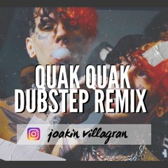 Quak Quak - Kaktov (Joakin Villagran remix Dubstep Arg.)