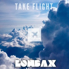 Take Flight [Featured on Thissongslaps.com]