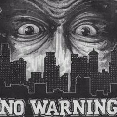 No Warning.