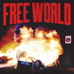 FREE WORLD [prod. by OsoFamiliar]