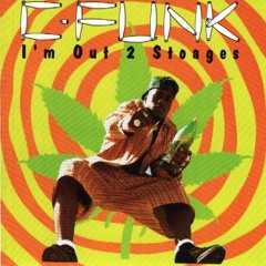 C-Funk | Smoke Tru (1992) Explicit