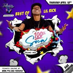 Best of Lil Rick - 100% Soca Promo Mix - For promo use only