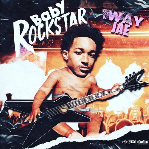 Stream 1way Jae Listen To Baby Rockstar Ep Playlist Online For Free On Soundcloud