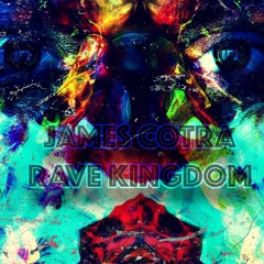 RAVE KINGDOM